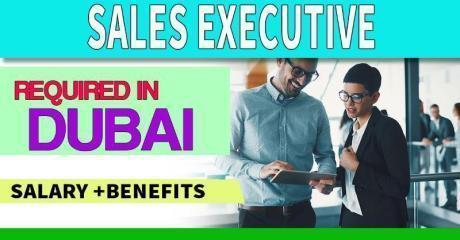 Sales Executive Required in Dubai
