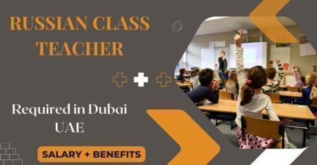 Russian Class Teacher Required in Dubai