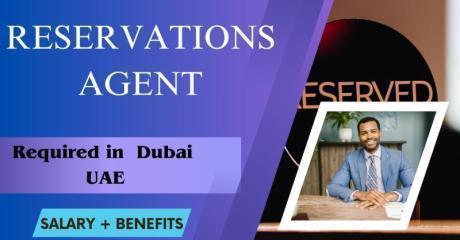 Reservations Agent Required in Dubai