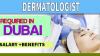 Dermatologist Required in Dubai