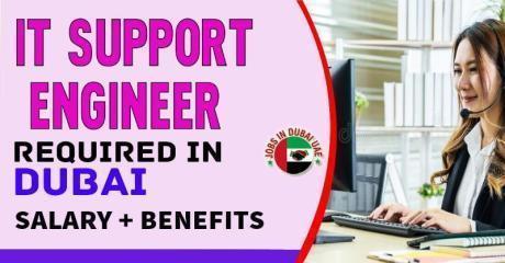 IT Support Engineer Required in Dubai