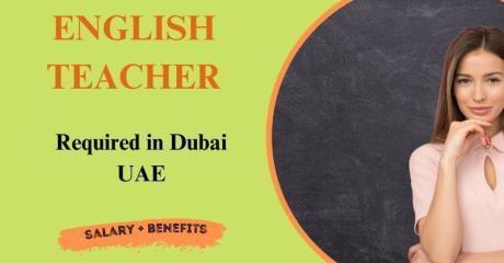 English teacher Required in Dubai