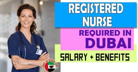 Registered Nurse Required in Dubai