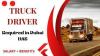 Truck Driver Required in Dubai -