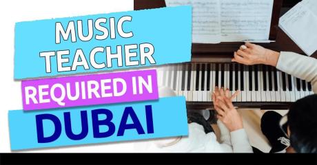 Music Teacher Required in Dubai