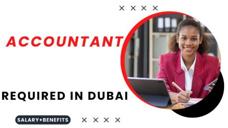 Accountant Required in Dubai