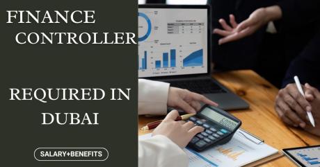 FINANCE CONTROLLER Required in Dubai