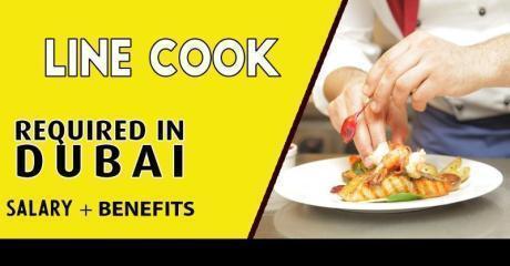 Line Cook Required in Dubai