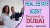 Real Estate Agent Required in Dubai