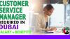 Customer Service Manager Required in Dubai