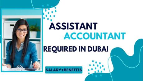 Assistant Accountant Required in Dubai