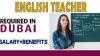 English Teacher Required in Dubai