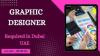 Graphic Designer Required in Dubai