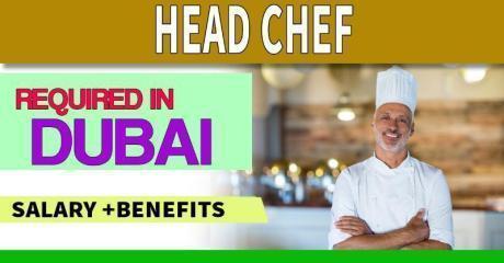 Head Chef Required in Dubai