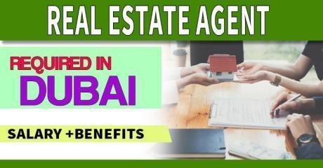 Real Estate Agent Required in Dubai
