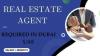 Real Estate Agent Required in Dubai