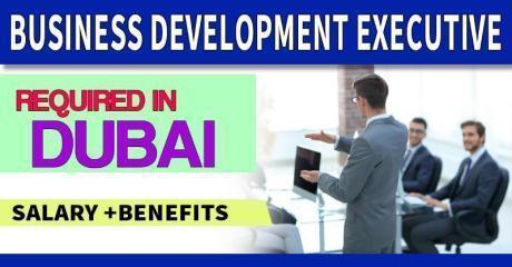 Business Development Executive Required in Dubai