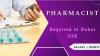 Pharmacist Required in Dubai