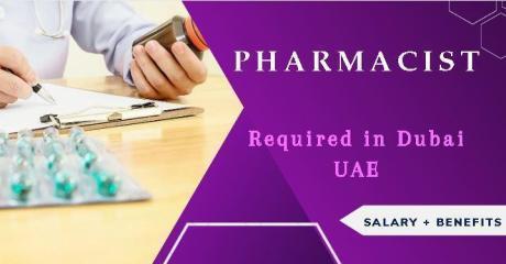 Pharmacist Required in Dubai