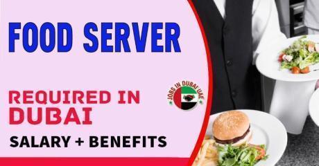 Food Server Required in Dubai