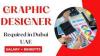 Graphic Designer Required in Dubai