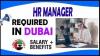 HR Manager Required in Dubai