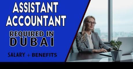 Assistant Accountant Required in Dubai