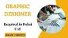 Graphic Designer Required in Dubai