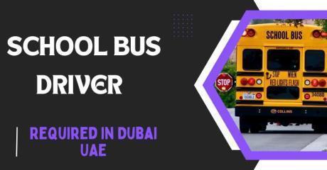 School Bus Driver Required in Dubai