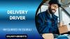 Delivery Driver Required in Dubai