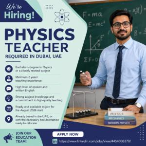 Physics Teacher Required in Dubai