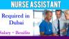 Nurse Assistant Required in Dubai