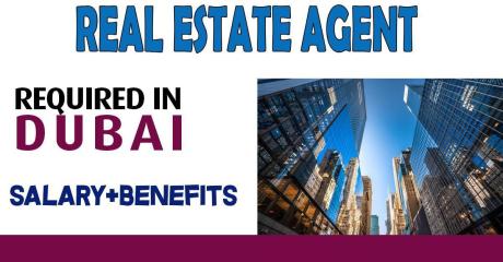 Real Estate Agent Required in Dubai