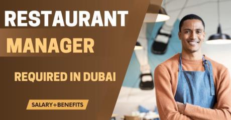 Restaurant Manager Required in Dubai