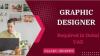 Graphic Designer Required in Dubai