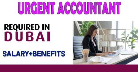 Urgent Accountant Required in Dubai