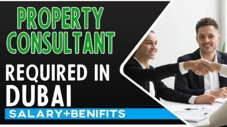 Property Consultant Required in Dubai