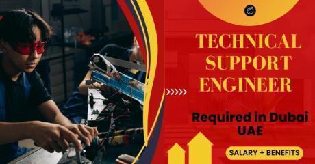 Technical Support Engineer Required in Dubai