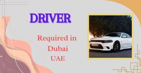 Driver Required in Dubai