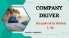 Urgent COMPANY DRIVER Required in Dubai