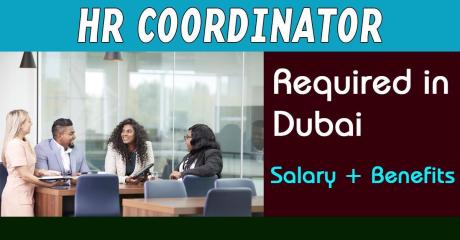 Human Resources Coordinator Required in Dubai