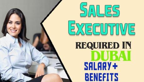 Sales Executive Required in Dubai