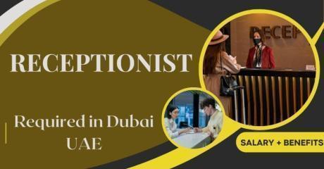 Receptionist Required in Dubai