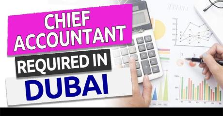 Chief Accountant Required in Dubai