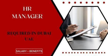 Human Resources Manager Required in Dubai