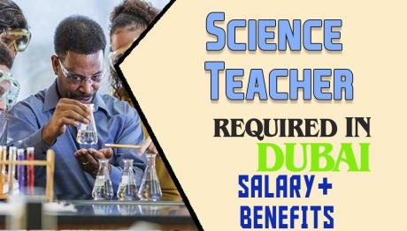 Science Teacher Required in Dubai