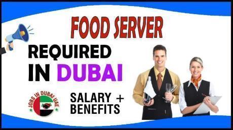 Food Server Required in Dubai