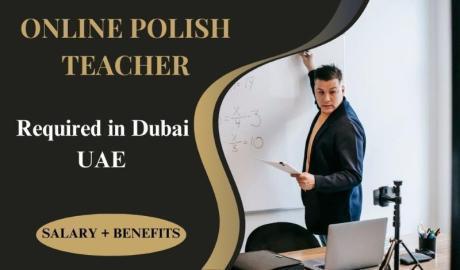 Online Polish Teacher Required in Dubai