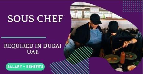 Sous Chef Required in Dubai