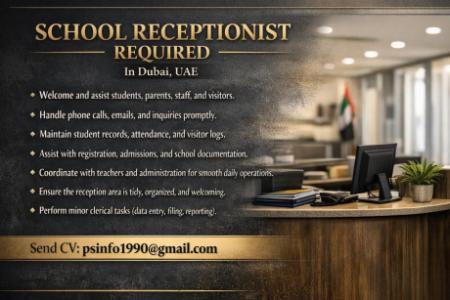 School Receptionist Required in Dubai